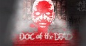 Doc Of The Dead